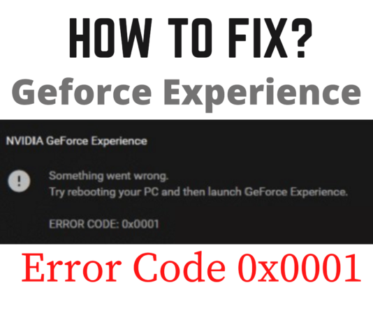 GeForce Experience kod pogreške 0x0001