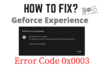 GeForce Experience error code 0x0003