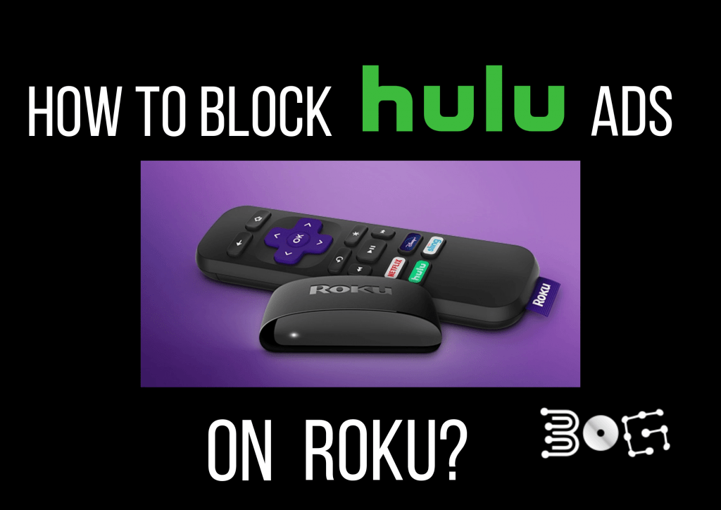 Block Hulu Ads On Roku