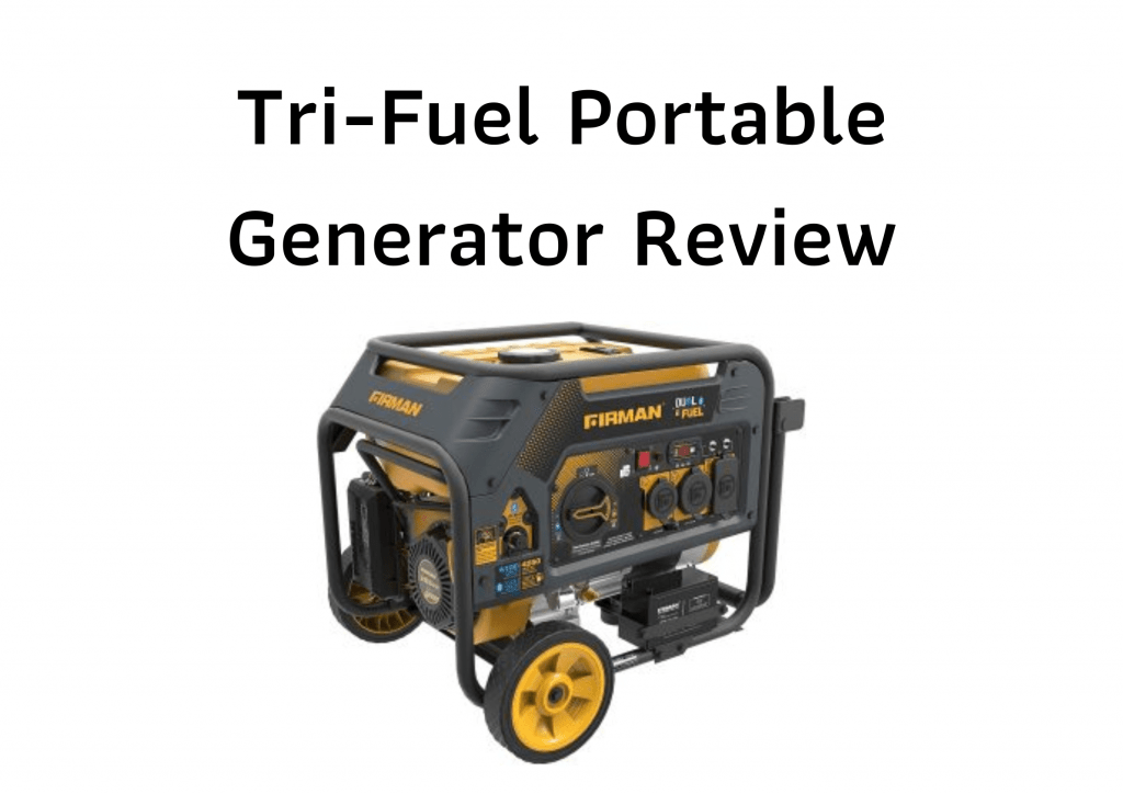 Tri-Fuel Portable Generator Reviews