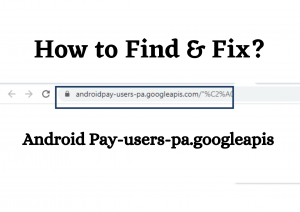 Android Pay-users-pa.googleapis