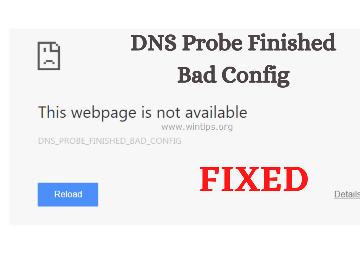 Интернет ошибка dns. Dns_probe_finished_bad_config.