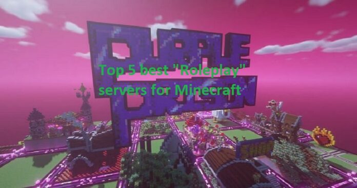 Top 5 best "Roleplay" servers for Minecraft