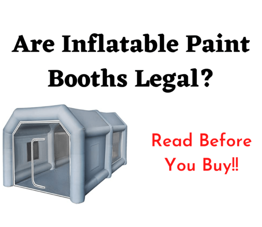 Are Inflatable Paint Booths Legal