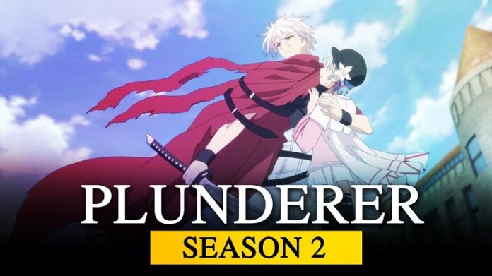 Plunderer season 2