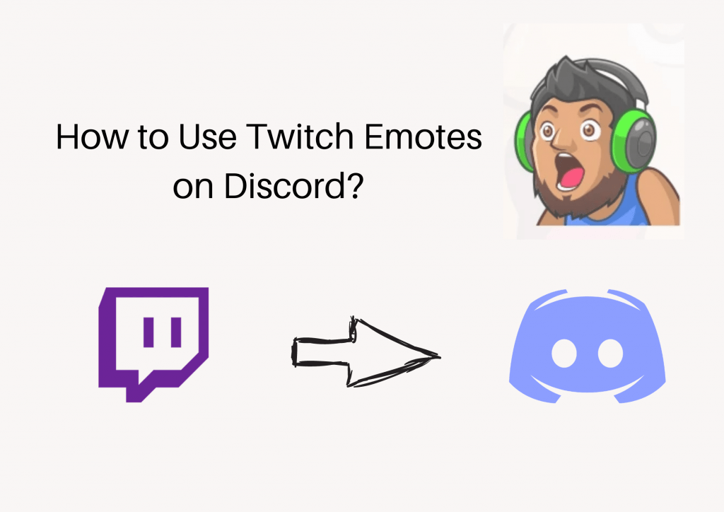 How to Use Twitch Emotes on Discord