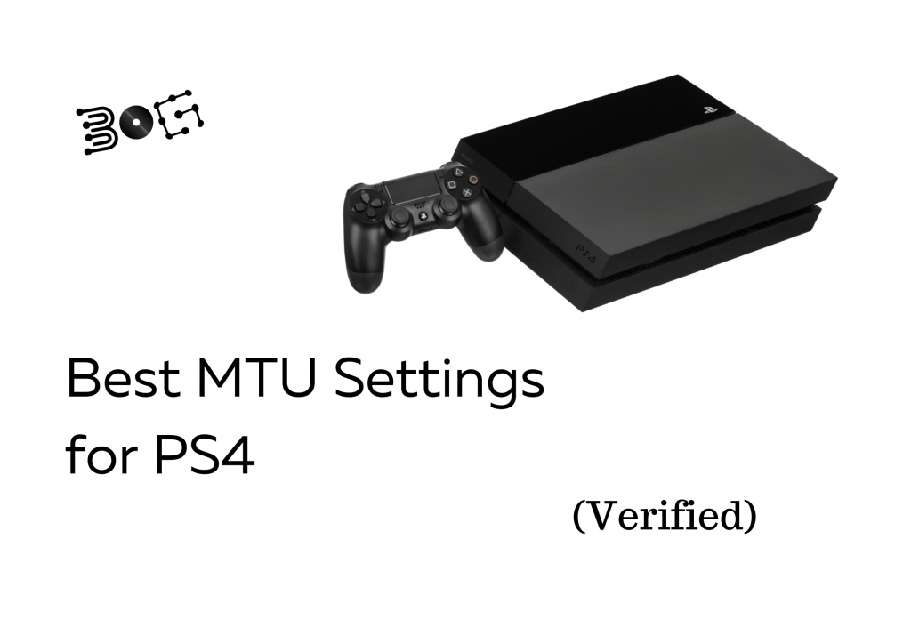 Best MTU for PS4