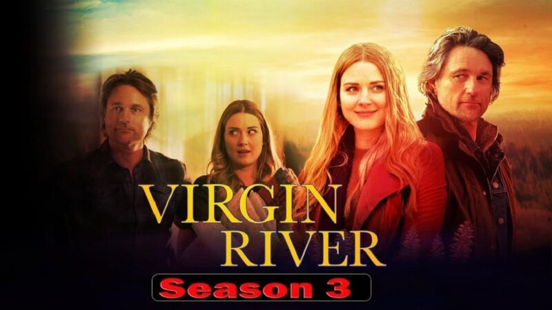 Virgin River Season 3