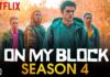 On My Block Season 4