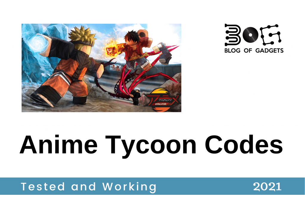 Anime Tycoon Codes 2021