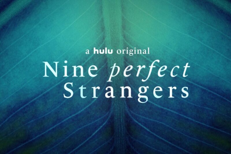 Nine Perfect Strangers