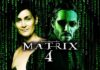 Ultimo aggiornamento di Matrix 4: data di rilascio, storia e altro ancora Matrix 4