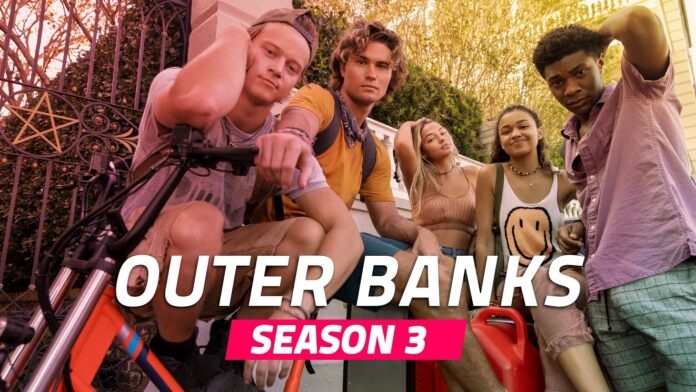 Outer Banks Season 3