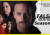 False Identity Season 3 Release Date, Cast, Plot False Identity Season 3 Release Date, Cast, Plot