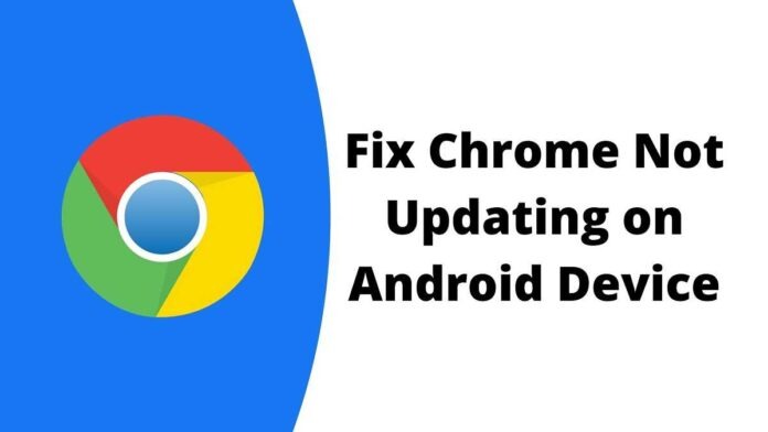 How to Fix Chrome Not Updating on Android Smartphone How to Fix Chrome Not Updating on Android Smartphone