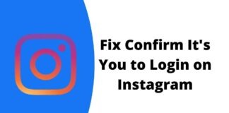[Fixed] How to Fix Confirm It's You to Login on Instagram?