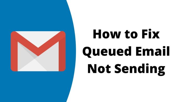 How to Fix Queued Email Not Sending on Gmail App How to Fix Queued Email Not Sending on Gmail App