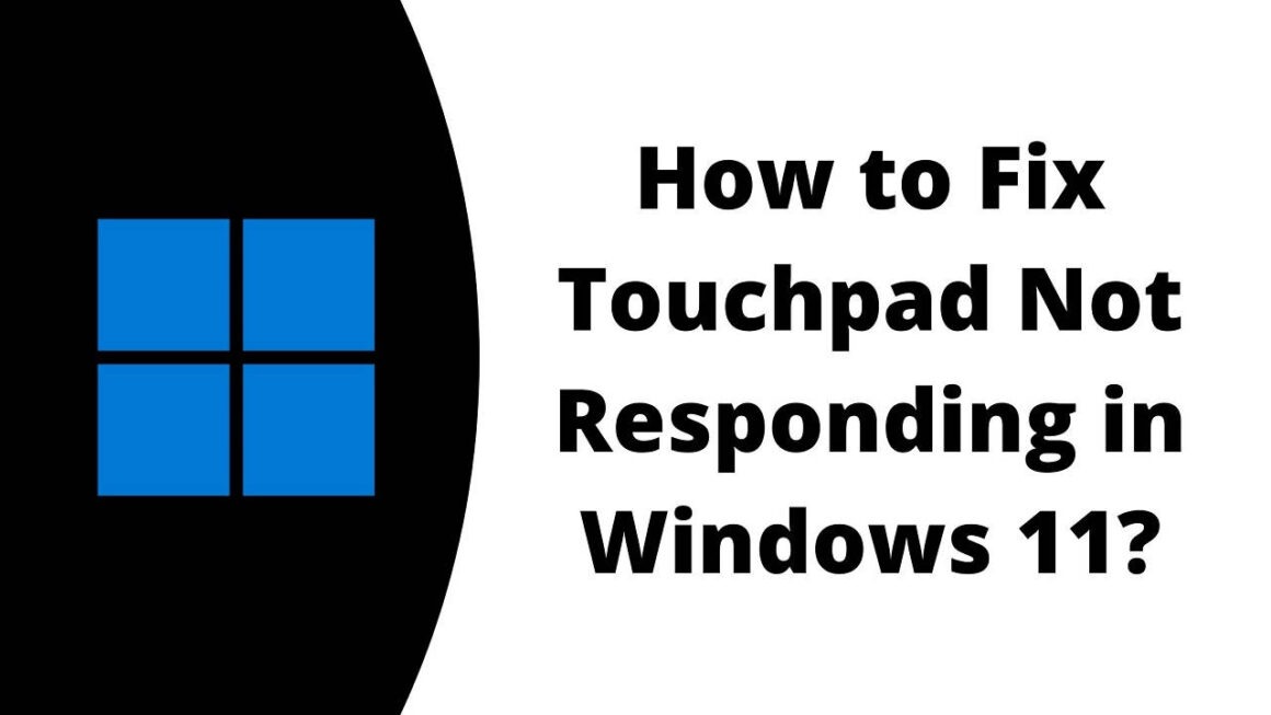 How to Fix Touchpad Not Working in Windows 11 JGuru
