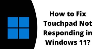 [Fixed] How to Fix Touchpad Not Working in Windows 11