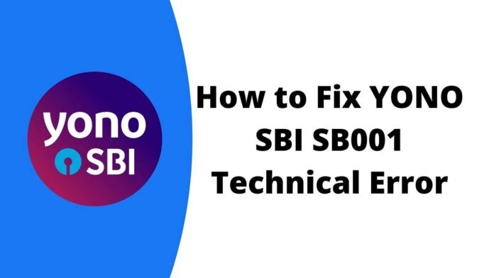 [Tuzatilgan] YONO SBI SB001 texnik xatosini qanday tuzatish mumkin?