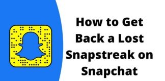 How to Get Back a Lost Snapstreak on Snapchat