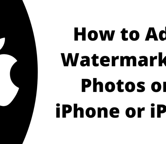 Bii o ṣe le ṣafikun Watermark si Awọn fọto lori iPhone tabi iPad