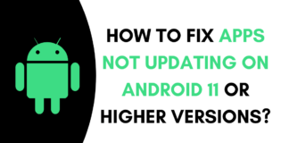 How to Fix Apps Not Updating on Android 11 or higher version