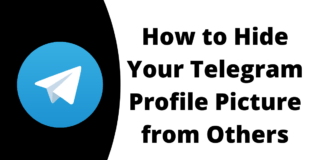 How to Hide Your Telegram Profile Picture from Others