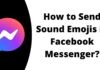 How to Send Sound Emojis in Facebook Messenger
