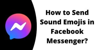 How to Send Sound Emojis in Facebook Messenger