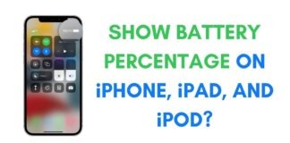 How to Show Battery Percentage on iPhone and iPad