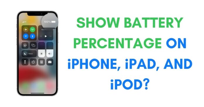 How to Show Battery Percentage on iPhone and iPad How to Show Battery Percentage on iPhone and iPad