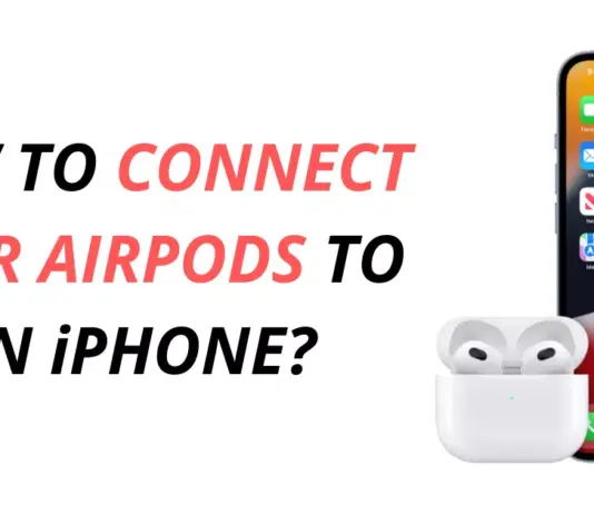 Bii o ṣe le So AirPods rẹ pọ si iPhone